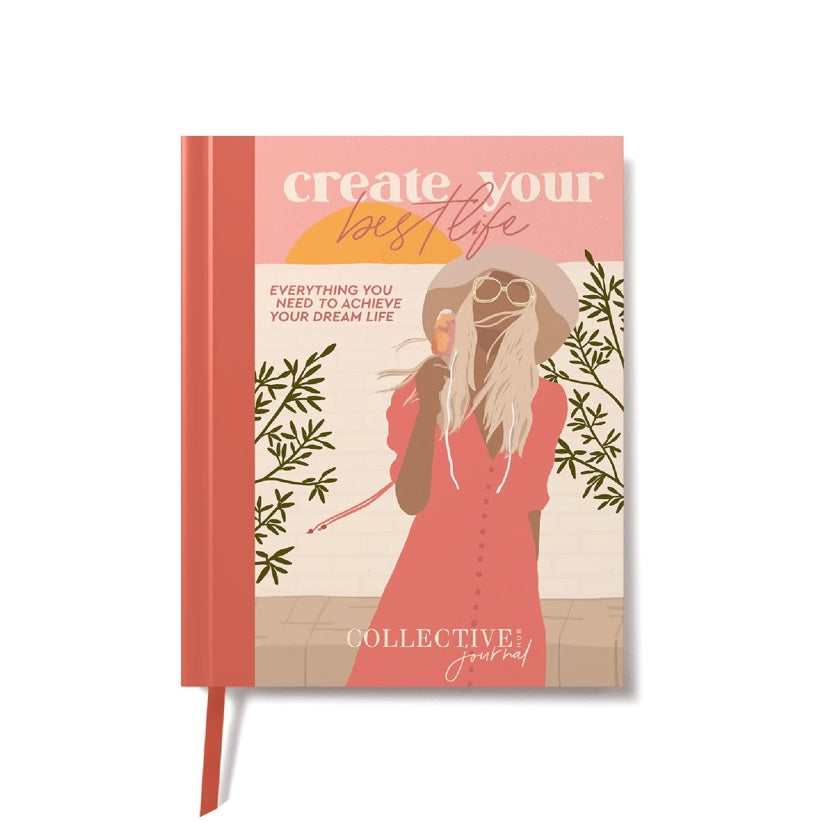 Collective Hub Create Your Best Life Journal